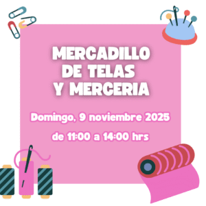 9 de Noviembre: Mercadillo de telas