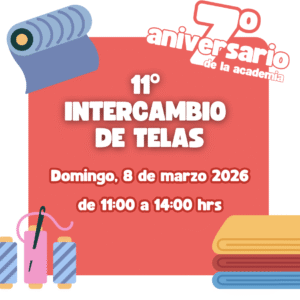8 marzo 2026: 11º Intercambio de Telas y ¡7º Aniversario!