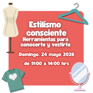 24 mayo 2026: Taller de Estilismo Consciente