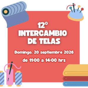 20 septiembre 2026: 12º Intercambio de Telas