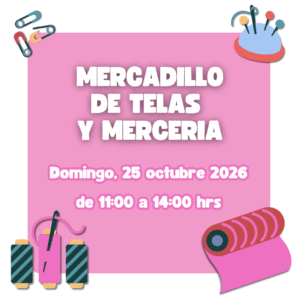 25 de octubre: Mercadillo de telas y mercería